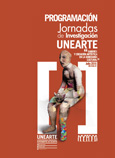 Cuadernillo de Programación y Resúmenes de Ponencias de las Jornadas de Investigación de la UNEARTE Edicion 2016